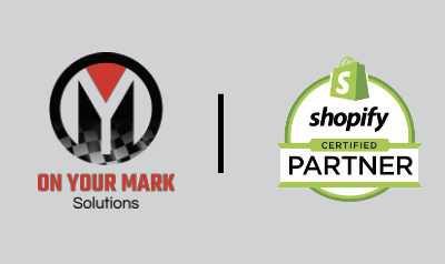 On Your Mark Solutions Becomes Certified Shopify Partner