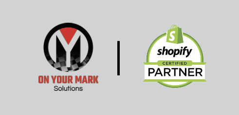 On Your Mark Solutions Becomes Certified Shopify Partner